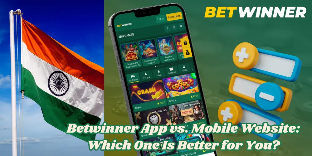 Betwinner App vs. Mobile Website: Which One Is Better for You?