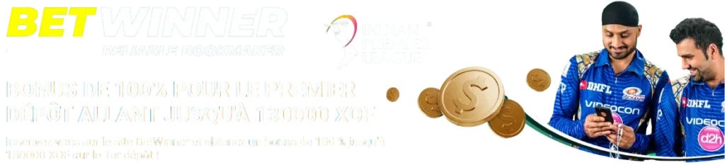 Bonus bienvenue parieurs IPL