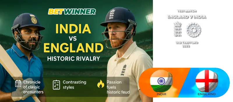 India vs England – Historic Rivalry