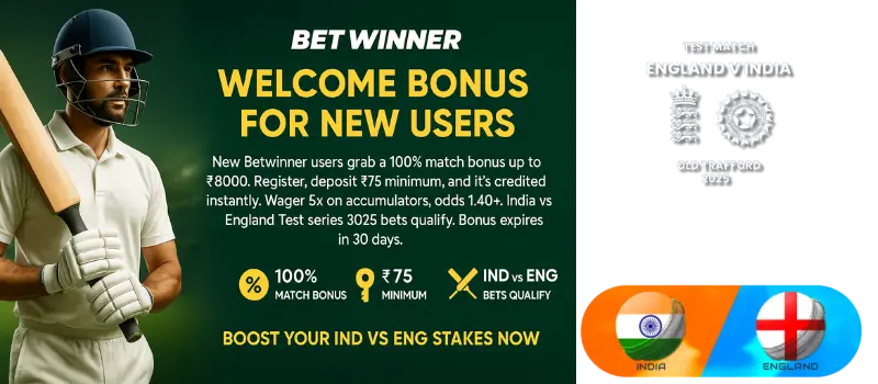 Betwinner Bonuses – Maximize Your Winnings on India Tour of England 2025