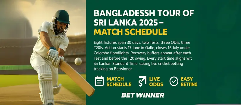 Bangladesh Tour of Sri Lanka 2025 – Match Schedule