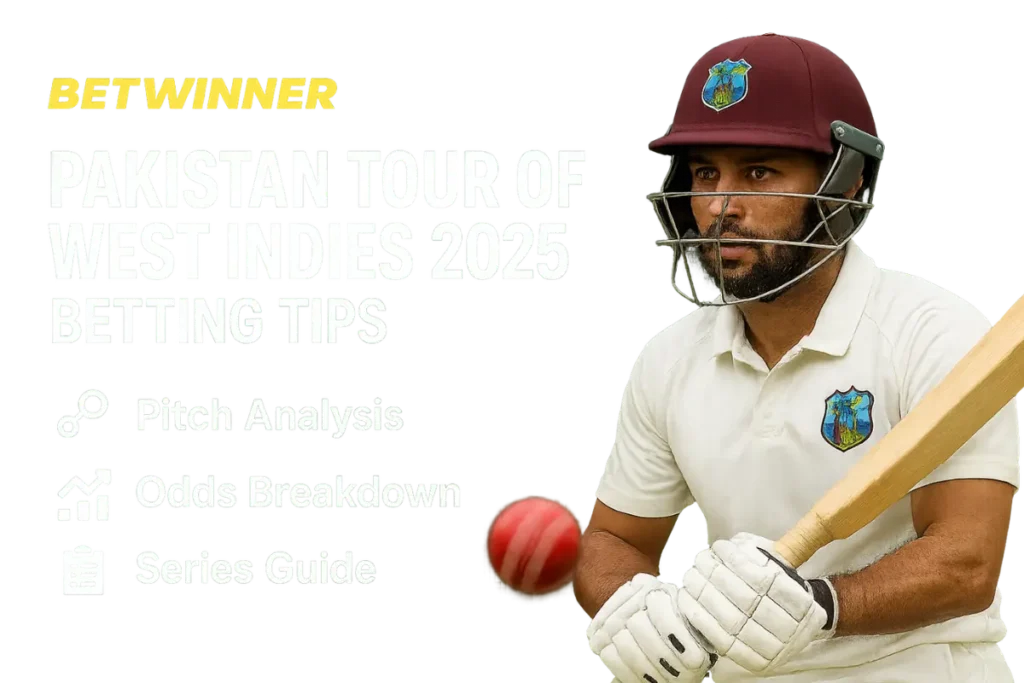Pakistan Tour of West Indies 2025 – Betting Tips