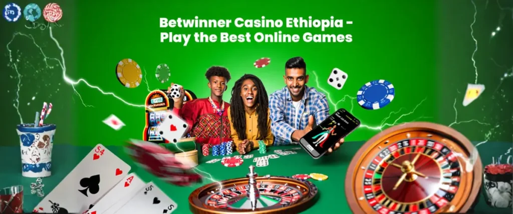 Betwinner Casino Ethiopia – Play the Best Online Games