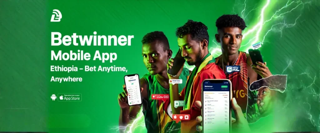 Betwinner Mobile App Ethiopia – Bet Anytime, Anywhere