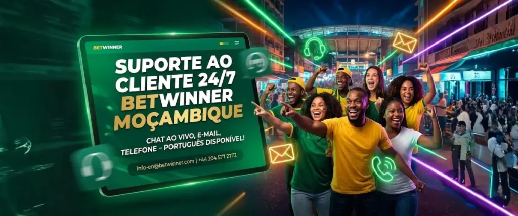 Suporte ao Cliente da Betwinner Moçambique