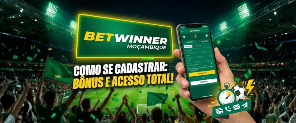 Como se cadastrar no Betwinner Moçambique