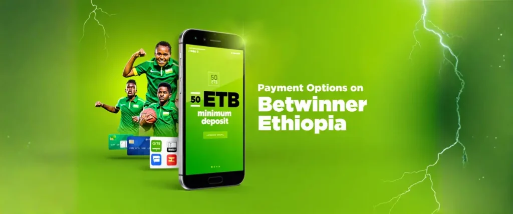 Payment Options on Betwinner Ethiopia