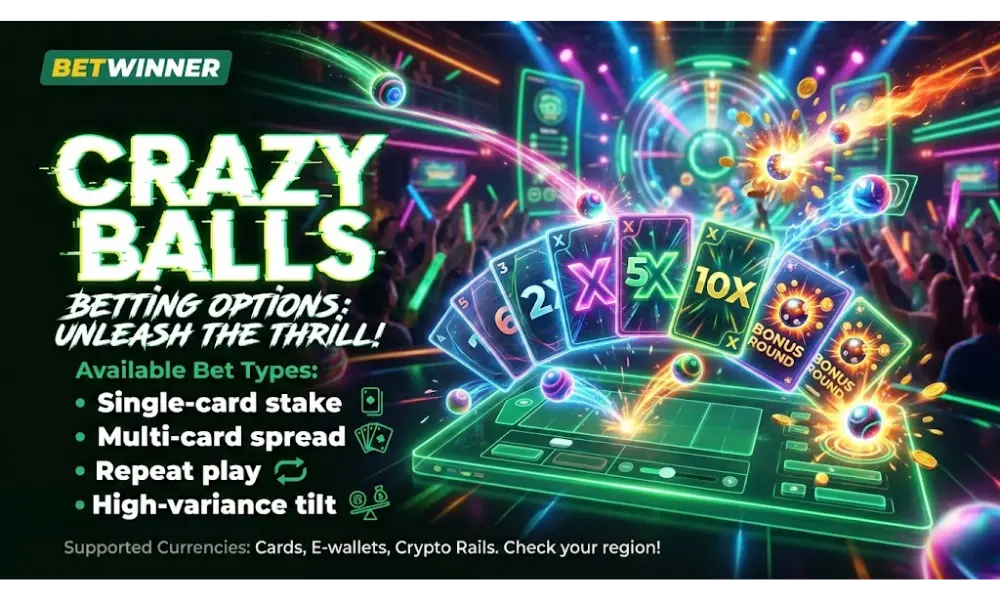 Betting Options in Crazy Balls
