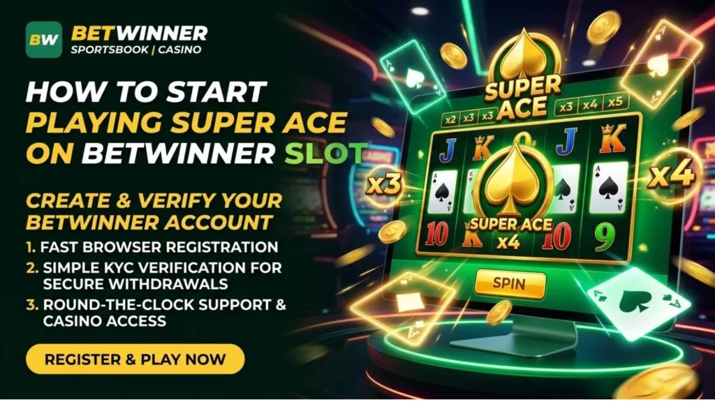 How to Start Playing Super Ace Slot on Betwinner